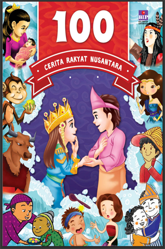 100 Cerita Rakyat Nusantara
