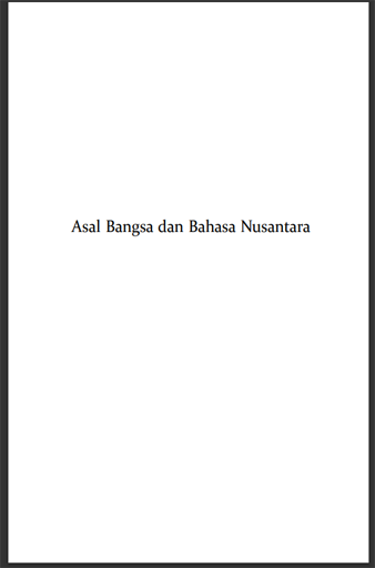 Asal Bangsa dan Bahasa Nusantara